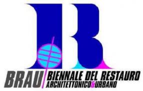 Brau1 - 1ª Biennale Del Restauro Architettonico Ed Urbano, 2011